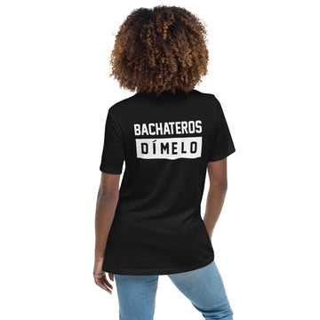 BACHATEROS DIMELO Women's Relaxed T-Shirt