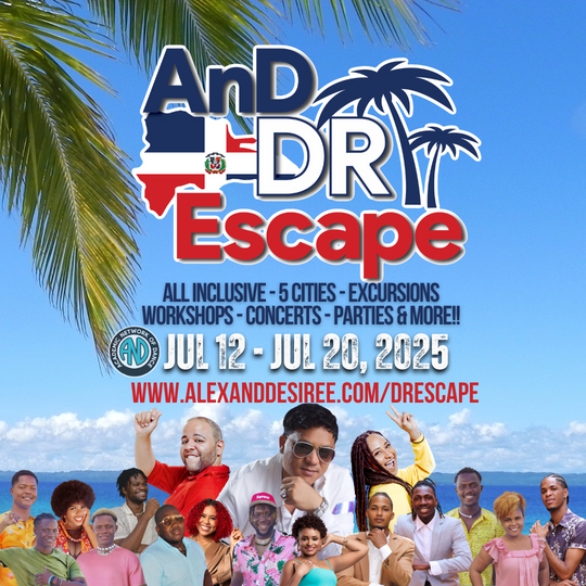 AND DR ESCAPE JULY 2025!