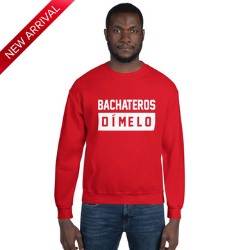 Bachatero Dimelo Unisex Sweatshirt