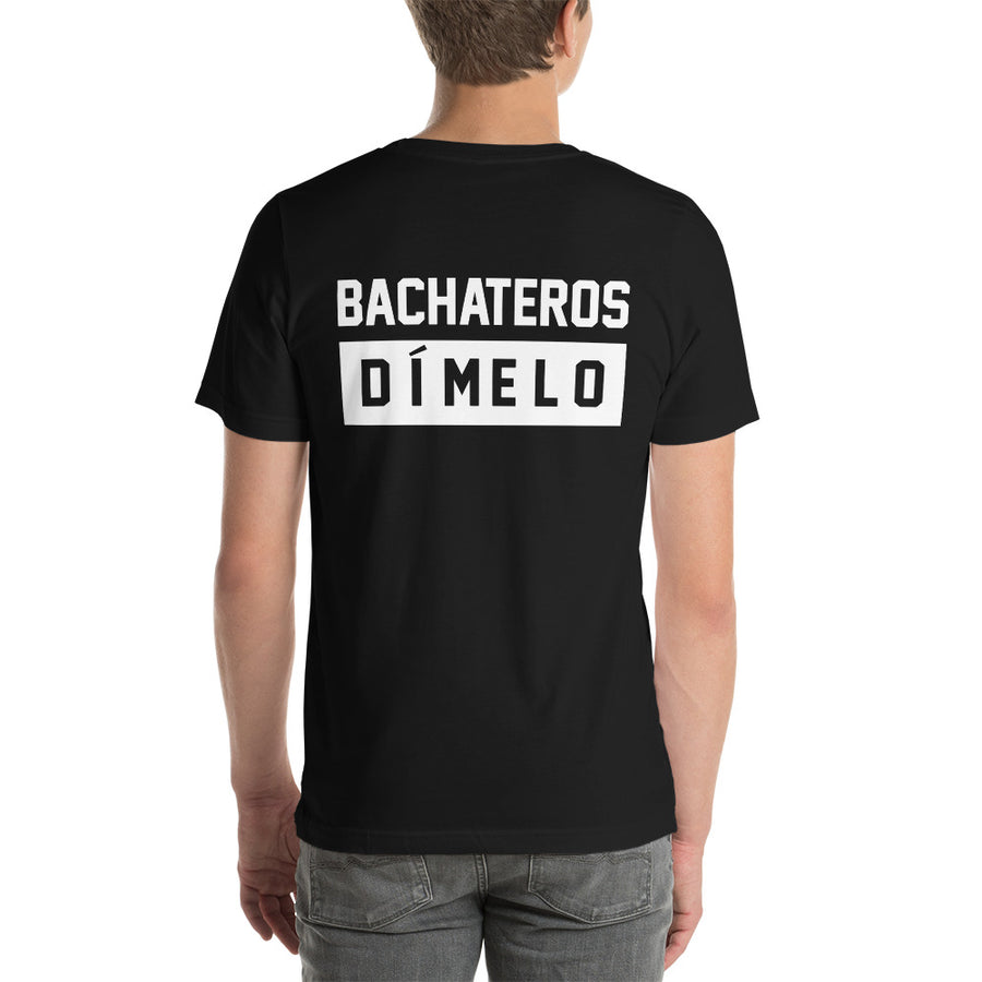 BACHATAEROS DIMELO Short-Sleeve Unisex Bachata T-Shirt