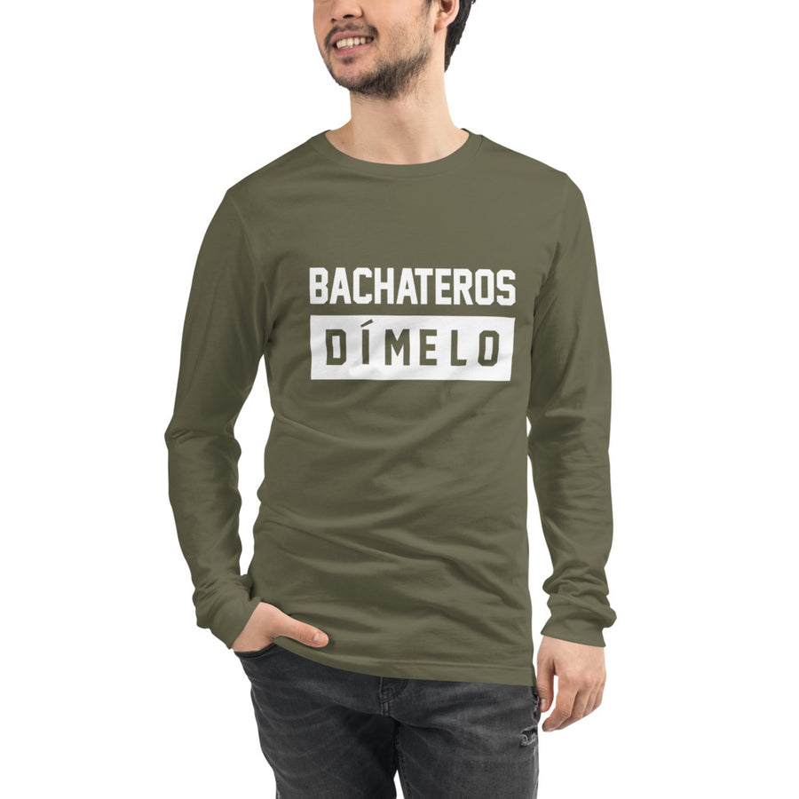 Bachatero Dimelo Unisex Long Sleeve Tee